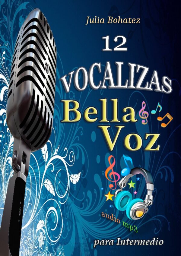 🎤🎹 Bella Voz – 12 Vocalizas para Nivel Intermedio